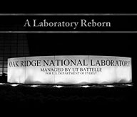 A  Laboratory Reborn pictorally traces ORNL’s history from the muddy Manhattan Project to the Lab’s 21st Century modernization.