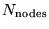 $N_{\mathrm{nodes}}$