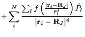 $\displaystyle +\sum_{i}^{N}\frac{\sum_{l}f\left(\frac{\vert{\bf r}_{i}-{\bf R}_...
...ert}{\bar{r}_{l}^{J}}\right)\hat{P}_{l}}{\vert{\bf r}_{i}-{\bf R}_{J}\vert^{4}}$
